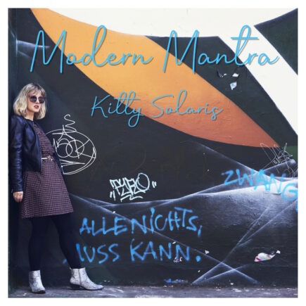 Kitty Solaris new album "Modern Mantra" album cover.